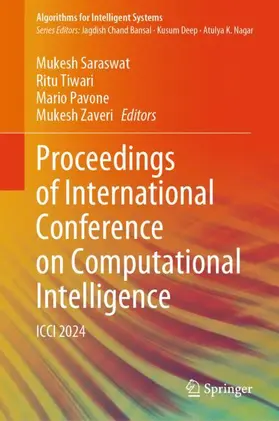 Saraswat / Tiwari / Pavone |  Proceedings of International Conference on Computational Intelligence | Buch |  Sack Fachmedien