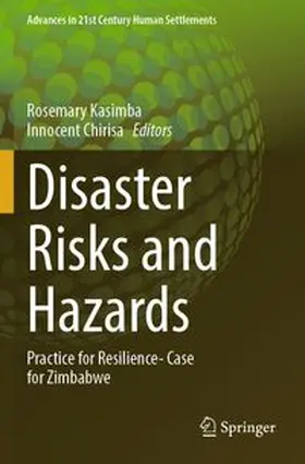 Kasimba / Chirisa | Disaster Risks and Hazards | Buch | 978-981-964579-4 | www.sack.de