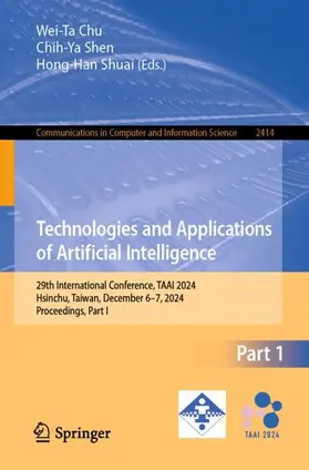 Chu / Shuai / Shen |  Technologies and Applications of Artificial Intelligence | Buch |  Sack Fachmedien