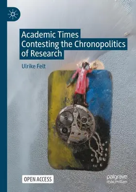Felt |  Academic Times | Buch |  Sack Fachmedien
