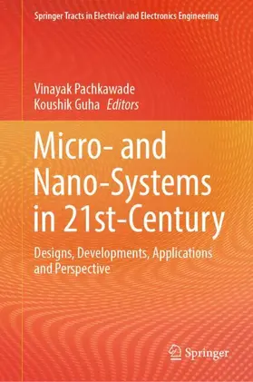 Pachkawade / Guha |  Micro- and Nano-Systems in 21st-Century | Buch |  Sack Fachmedien