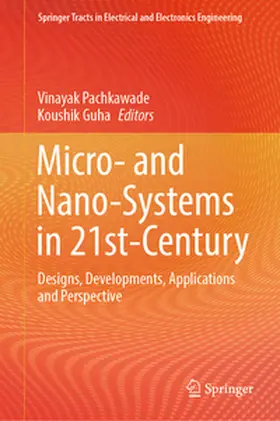 Pachkawade / Guha |  Micro- and Nano-Systems in 21st-Century | eBook | Sack Fachmedien