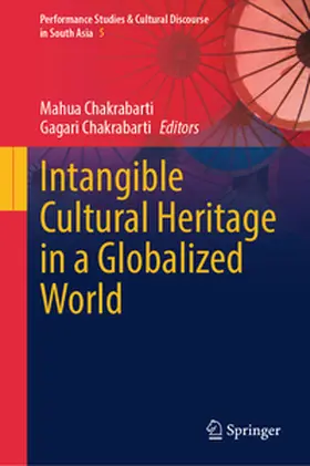 Chakrabarti |  Intangible Cultural Heritage in a Globalized World | eBook | Sack Fachmedien
