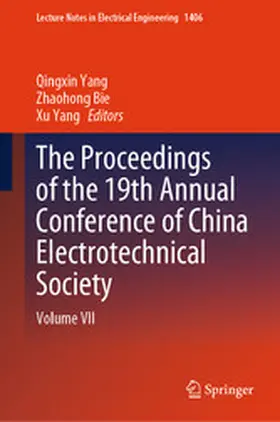 Yang / Bie |  The Proceedings of the 19th Annual Conference of China Electrotechnical Society | eBook | Sack Fachmedien