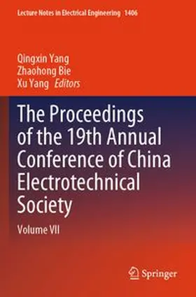 Yang / Bie |  The Proceedings of the 19th Annual Conference of China Electrotechnical Society | Buch |  Sack Fachmedien