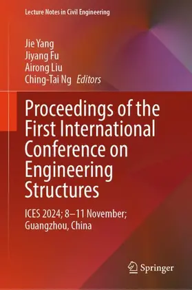 Yang / Fu / Liu |  Proceedings of the First International Conference on Engineering Structures | Buch |  Sack Fachmedien