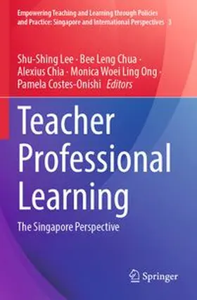 Lee / Chua / Chia |  Teacher Professional Learning | Buch |  Sack Fachmedien