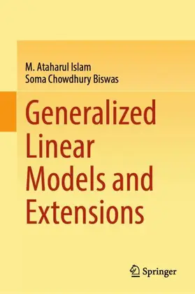 Biswas / Islam |  Generalized Linear Models and Extensions | Buch |  Sack Fachmedien