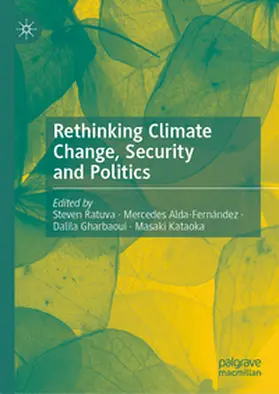 Ratuva / Alda-Fernández / Gharbaoui |  Rethinking Climate Change, Security and Politics | eBook | Sack Fachmedien