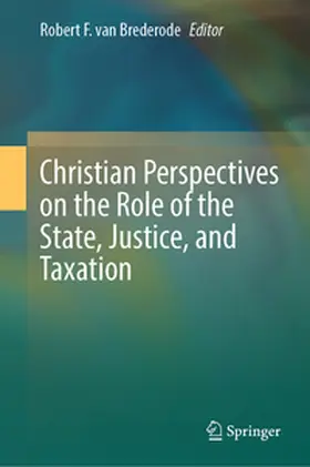 van Brederode | Christian Perspectives on the Role of the State, Justice, and Taxation | E-Book | www.sack.de