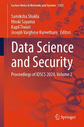Shukla / Kureethara / Sayama |  Data Science and Security | Buch |  Sack Fachmedien