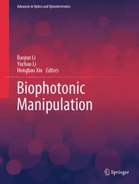 Li / Xin |  Biophotonic Manipulation | eBook | Sack Fachmedien