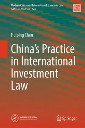Chen |  China’s Practice in International Investment Law | eBook | Sack Fachmedien