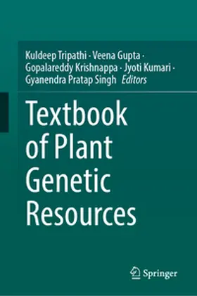 Tripathi / Gupta / Krishnappa |  Textbook of Plant Genetic Resources | eBook | Sack Fachmedien