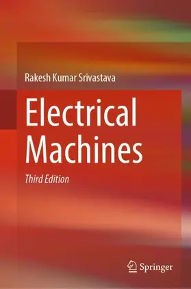 Srivastava | Electrical Machines | Buch | 978-981-965038-5 | www.sack.de