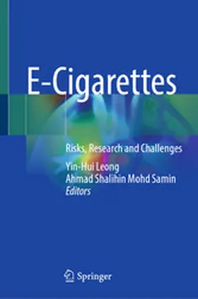 Leong / Mohd Samin |  E-Cigarettes | eBook | Sack Fachmedien