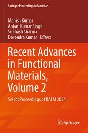 Kumar / Singh / Sharma |  Recent Advances in Functional Materials, Volume 2 | Buch |  Sack Fachmedien
