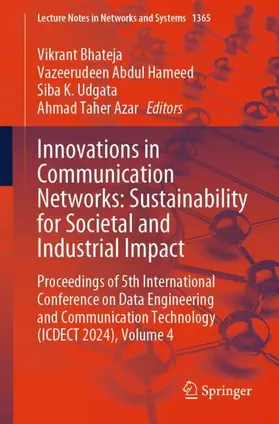 Bhateja / Abdul Hameed / Udgata |  Innovations in Communication Networks: Sustainability for Societal and Industrial Impact | Buch |  Sack Fachmedien