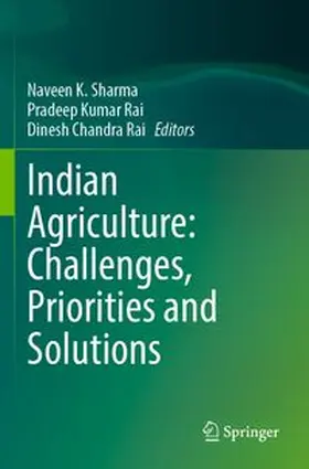 Sharma / Rai |  Indian Agriculture: Challenges, Priorities and Solutions | Buch |  Sack Fachmedien
