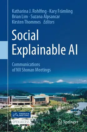 Rohlfing / Lim / Thommes |  Social Explainable AI | Buch |  Sack Fachmedien