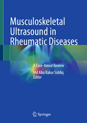 Siddiq | Musculoskeletal Ultrasound in Rheumatic Diseases | E-Book | www.sack.de