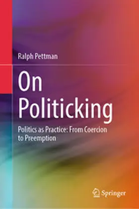 Pettman |  On Politicking | eBook | Sack Fachmedien