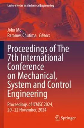 Mo / Chutima |  Proceedings of The 7th International Conference on Mechanical, System and Control Engineering | Buch |  Sack Fachmedien