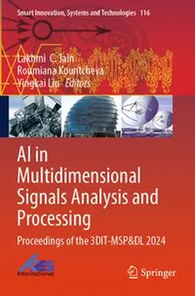 Jain / Kountcheva / Liu |  AI in Multidimensional Signals Analysis and Processing | Buch |  Sack Fachmedien