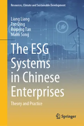 Liang / Ding / Tan |  The ESG Systems in Chinese Enterprises | eBook | Sack Fachmedien