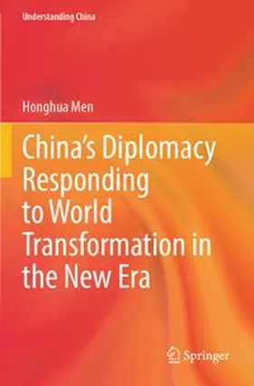Men | China's Diplomacy Responding to World Transformation in the New Era | Buch | 978-981-965469-7 | www.sack.de