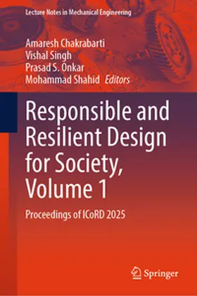 Chakrabarti / Singh / Onkar |  Responsible and Resilient Design for Society, Volume 1 | eBook | Sack Fachmedien