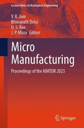 Jain / Doloi / Rao |  Micro Manufacturing | Buch |  Sack Fachmedien