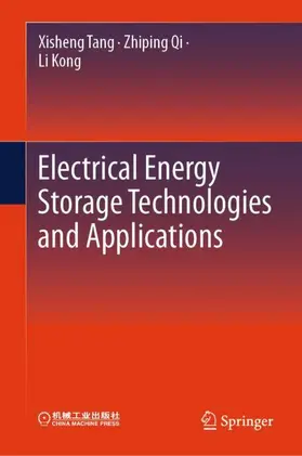 Tang / Qi / Kong | Electrical Energy Storage Technologies and Applications | Buch | 978-981-965624-0 | www.sack.de