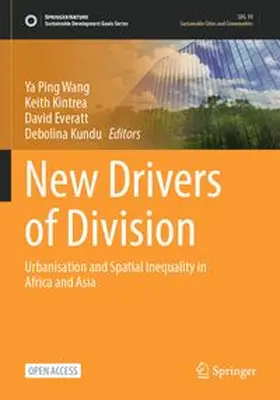 Wang / Kintrea / Everatt |  New Drivers of Division | Buch |  Sack Fachmedien