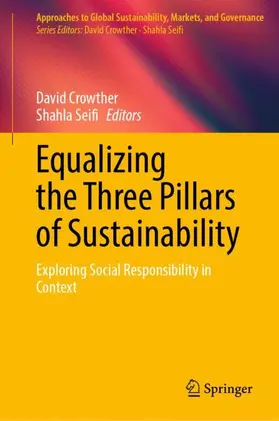 Crowther / Seifi |  Equalizing the Three Pillars of Sustainability | Buch |  Sack Fachmedien