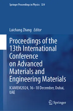 Zhang | Proceedings of the 13th International Conference on Advanced Materials and Engineering Materials | E-Book | www.sack.de