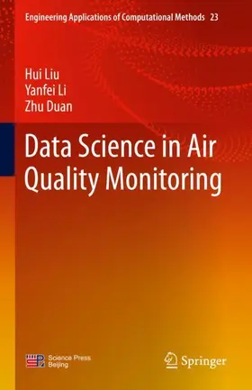 Liu / Duan / Li |  Data Science in Air Quality Monitoring | Buch |  Sack Fachmedien