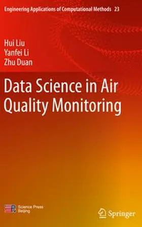 Liu / Li / Duan |  Data Science in Air Quality Monitoring | Buch |  Sack Fachmedien