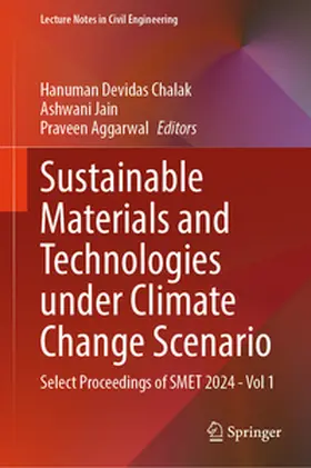Chalak / Jain / Aggarwal |  Sustainable Materials and Technologies under Climate Change Scenario | eBook | Sack Fachmedien