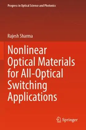 Sharma |  Nonlinear Optical Materials for All-Optical Switching Applications | Buch |  Sack Fachmedien