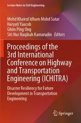 Satar / Yaacob / Ong |  Proceedings of the 3rd International Conference on Highway and Transportation Engineering (ICHITRA) | Buch |  Sack Fachmedien