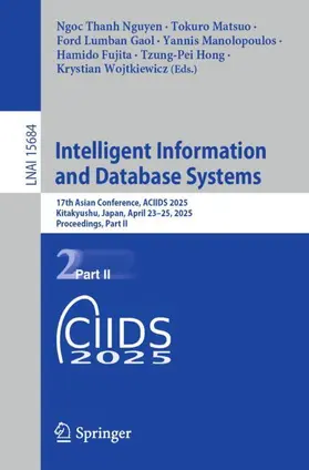 Nguyen / Matsuo / Gaol |  Intelligent Information and Database Systems | Buch |  Sack Fachmedien
