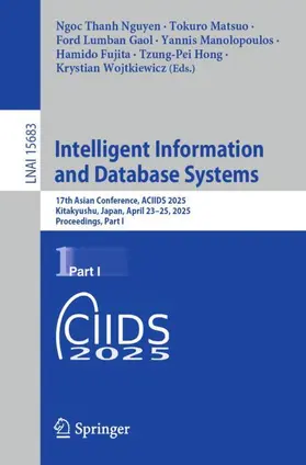 Nguyen / Matsuo / Gaol |  Intelligent Information and Database Systems | Buch |  Sack Fachmedien