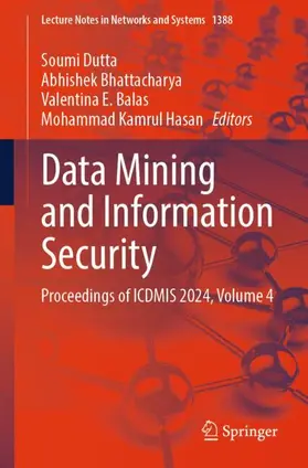 Dutta / Bhattacharya / Balas |  Data Mining and Information Security | Buch |  Sack Fachmedien