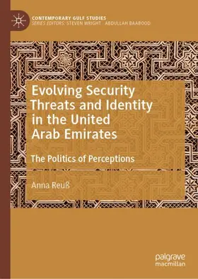 Reuß |  Evolving Security Threats and Identity in the United Arab Emirates | Buch |  Sack Fachmedien