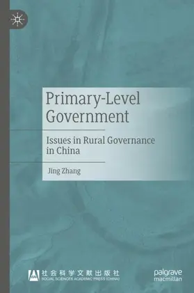 Zhang |  Primary-Level Government | Buch |  Sack Fachmedien