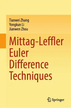 Zhang / Li / Zhou |  Mittag-Leffler Euler Difference Techniques | Buch |  Sack Fachmedien