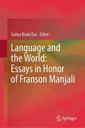 Das |  Language and the World: Essays in Honor of Franson Manjali | Buch |  Sack Fachmedien