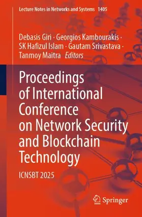 Giri / Kambourakis / Islam |  Proceedings of International Conference on Network Security and Blockchain Technology | Buch |  Sack Fachmedien