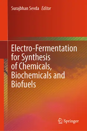 Sevda | Electro-Fermentation for Synthesis of Chemicals, Biochemicals and Biofuels | E-Book | www.sack.de